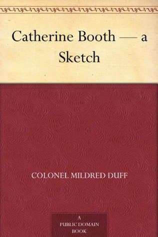 Catherine Booth — a Sketch
