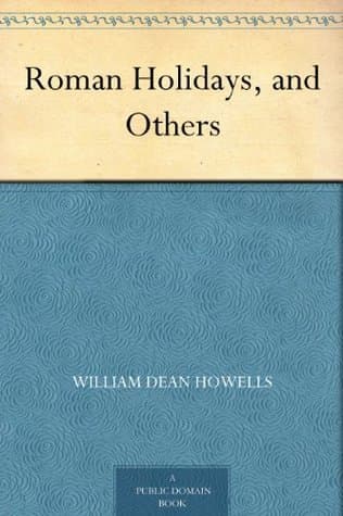 Roman Holidays, and Others