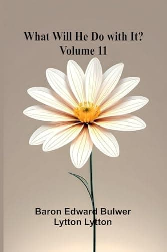 What Will He Do with It? — Volume 11