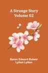 A Strange Story — Volume 02