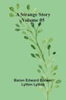 A Strange Story — Volume 05