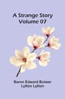 A Strange Story — Volume 07