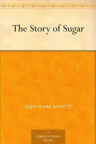 The Story of Sugar