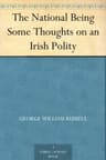 The National Being: Some Thoughts on an Irish Polity