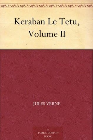 Kéraban-Le-Têtu, Volume II