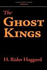 The Ghost Kings