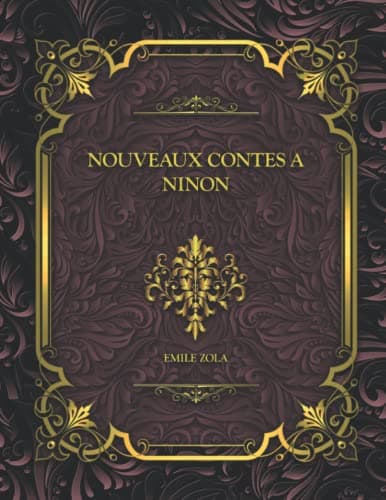 Nouveaux Contes À Ninon