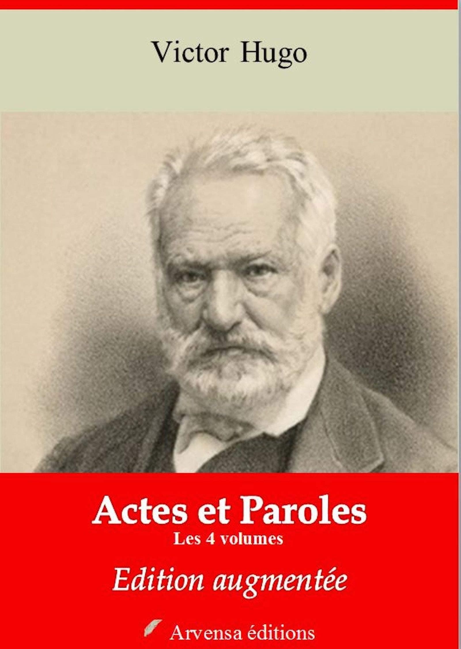Actes Et Paroles, Volume 4: Depuis L'exil 1876-1885