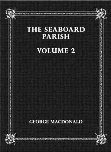 The Seaboard Parish Volume 2
