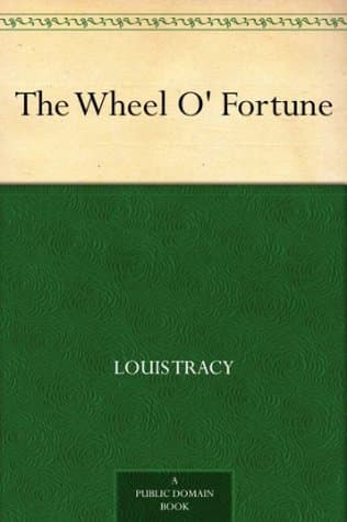 The Wheel O' Fortune