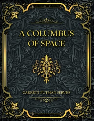 A Columbus of Space