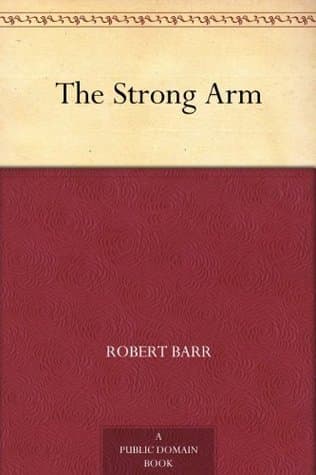 The Strong Arm