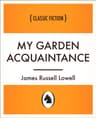 My Garden Acquaintance