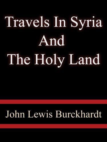 Travels in Syria and the Holy Land