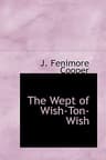 The Wept of Wish-Ton-Wish