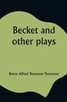 Becket and Other Plays