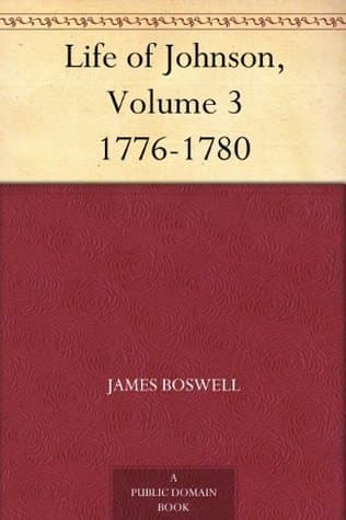 Life of Johnson, Volume 3: 1776-1780