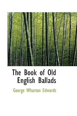 The Book of Old English Ballads