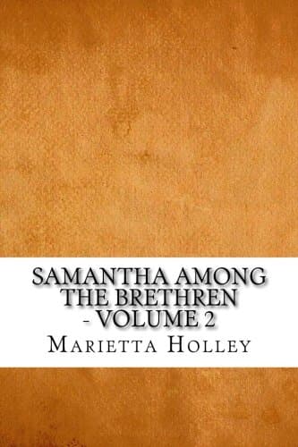 Samantha Among the Brethren — Volume 2