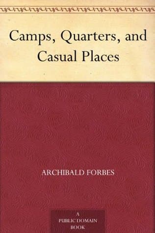 Camps, Quarters, and Casual Places