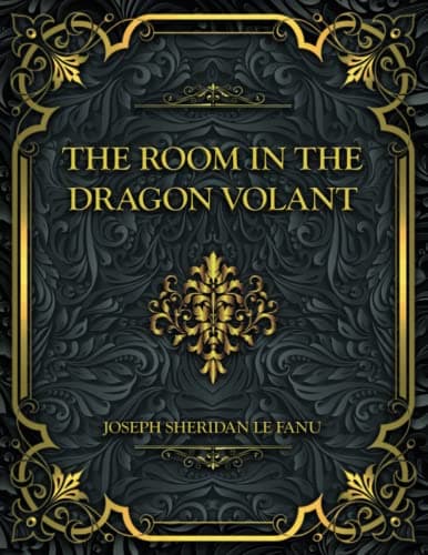 The Room in the Dragon Volant