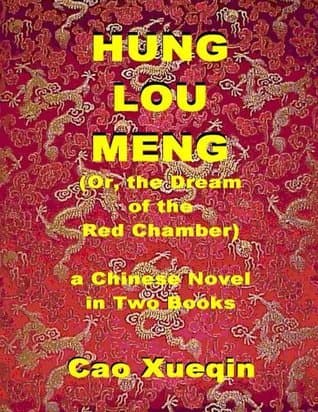 Hung Lou Meng, Or, the Dream of the Red Chamber, a Chinese Novel, Book I