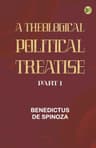 Theologico-Political Treatise — Part 1