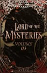 Lord of the Mysteries Vol. 03