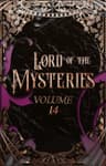 Lord of the Mysteries Vol. 14