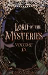 Lord of the Mysteries Vol. 15