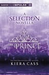 The Prince: A Selection Novella (HarperTeen Impulse)