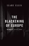 The Blackening Of Europe: Critical Views