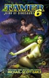 Tamer: King of Dinosaurs 6