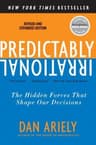 Predictably Irrational: The Hidden Forces That Shape Our Decisions (Comprehensive Summary)