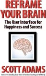 Reframe Your Brain: The User Interface for Happiness and Success (Comprehensive Summary)