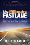 The Millionaire Fastlane: Crack the Code to Wealth and Live Rich for a Lifetime (Comprehensive Summary)