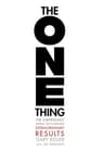 The One Thing (Comprehensive Summary)