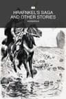 Hrafnkel's Saga and Other Stories