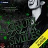 Cruel When He Smiles: Sinners of Blackthorne U, Book 3