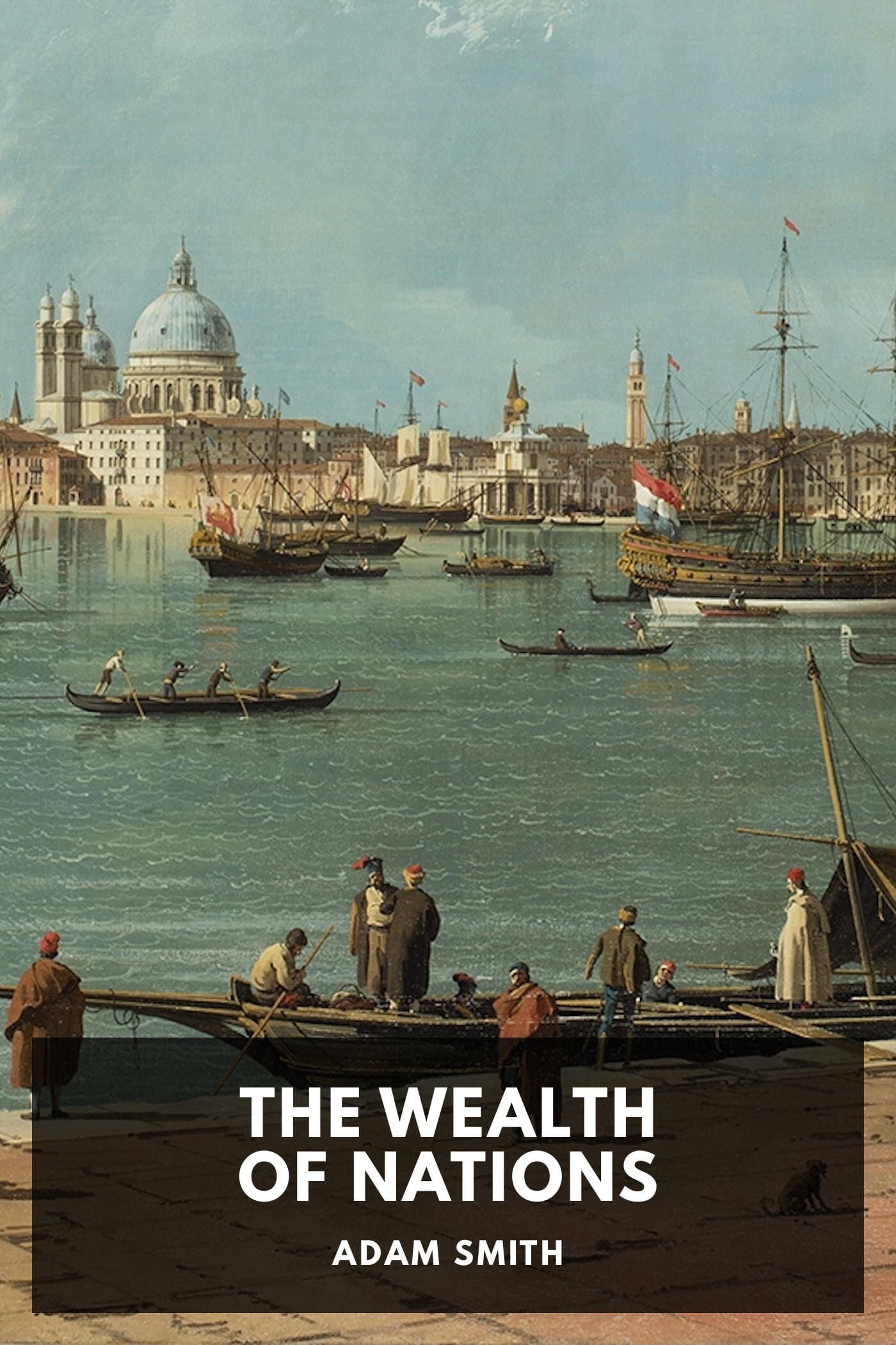 The Wealth of Nations
