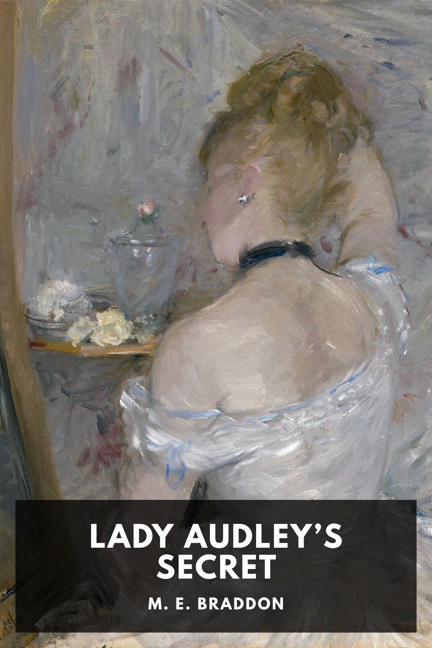 Lady Audley’s Secret