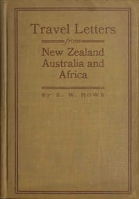 Travel letters from New Zealand, Australia and Africa
