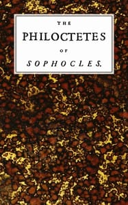 The Philoctetes of Sophocles