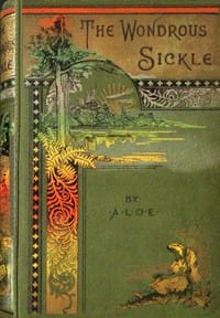 The wondrous sickle, and other stories