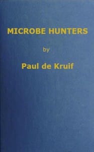 Microbe hunters