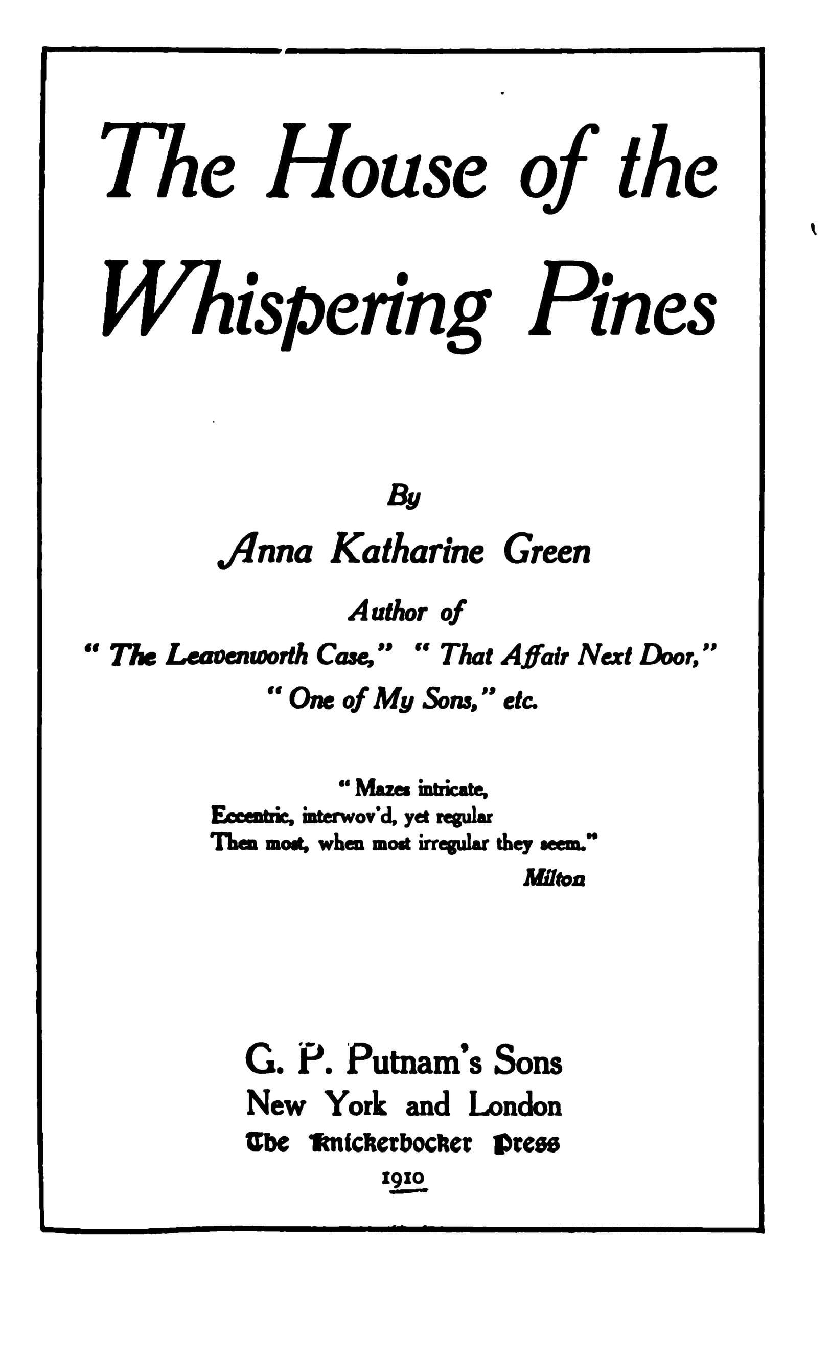The House of the Whispering Pines