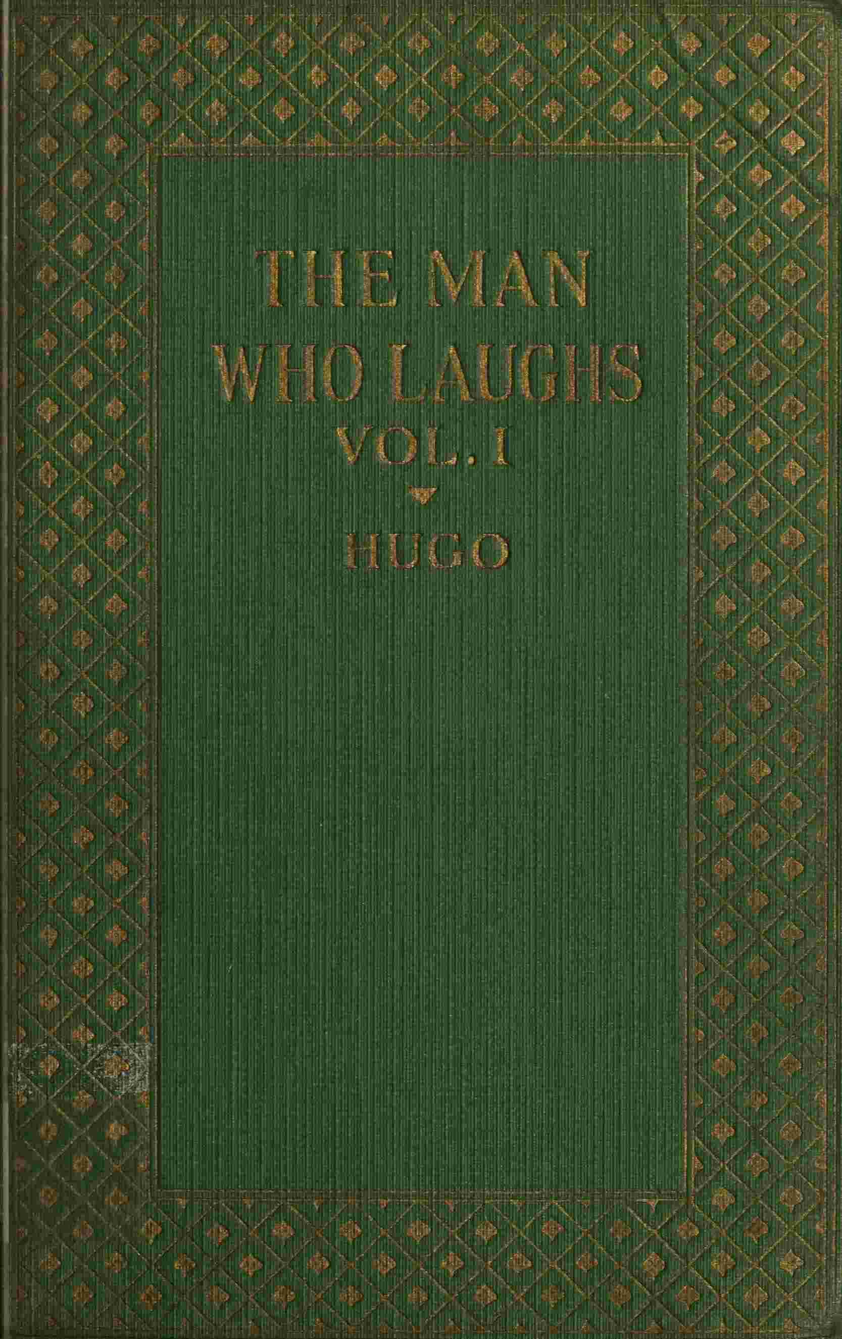 The Man Who Laughs: A Romance of English History