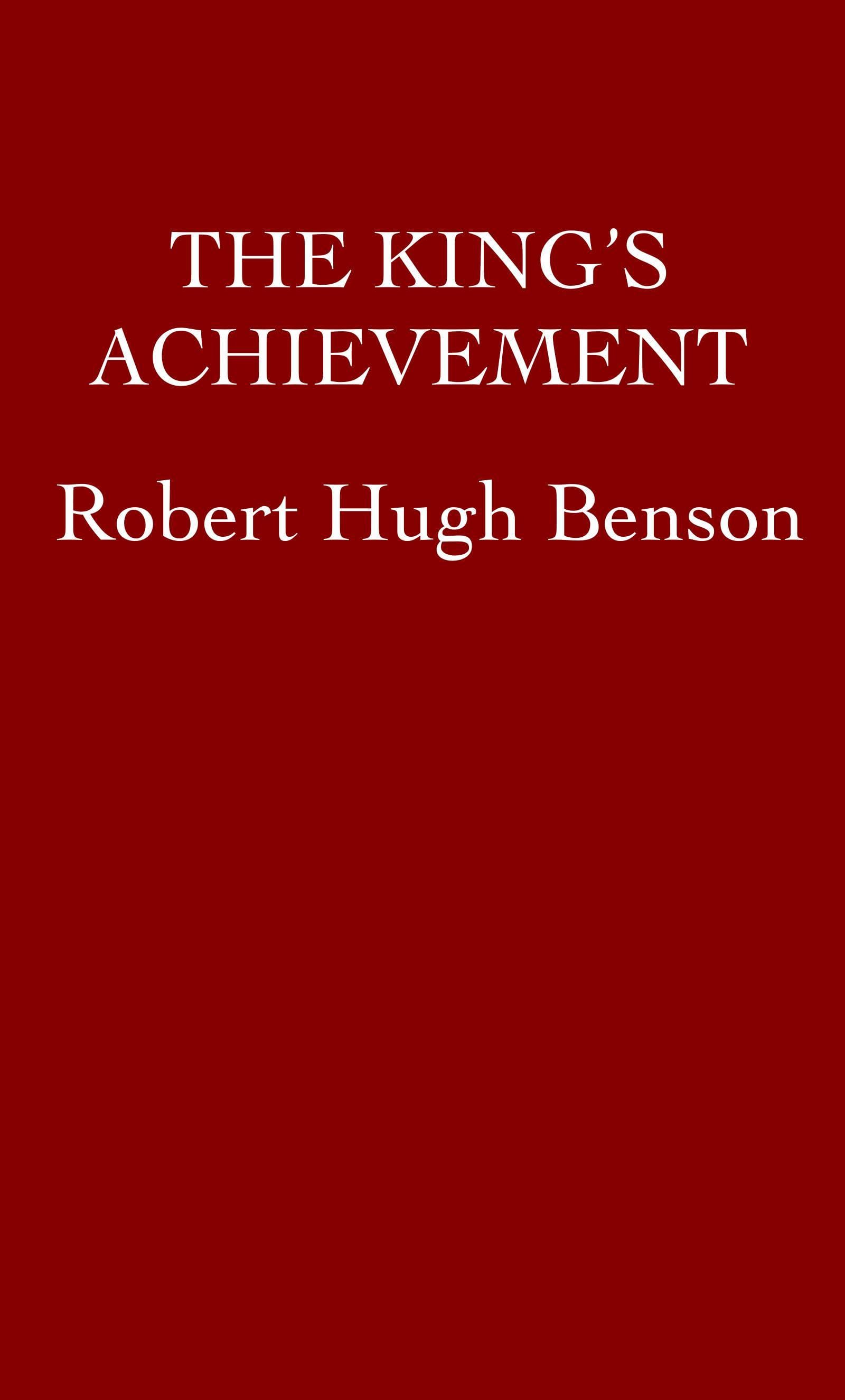 The King's Achievement