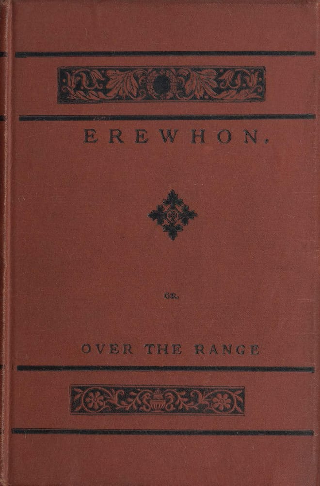 Erewhon; Or, over the Range