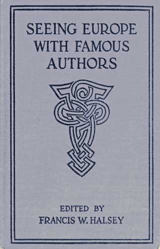 Seeing Europe with Famous Authors, Volume 8: Italy, Sicily, and Greece, Part Two